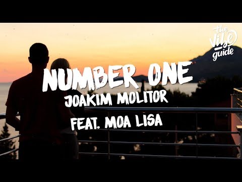 Joakim Molitor ft. Moa Lisa - Number One (Lyric Video) - UCxH0sQJKG6Aq9-vFIPnDZ2A