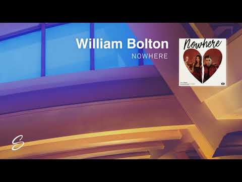 William Bolton - Nowhere - UCqhNRDQE_fqBDBwsvmT8cTg