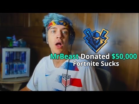 I Donated $50,000 To Ninja - Fortnite - UCX6OQ3DkcsbYNE6H8uQQuVA