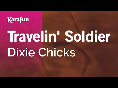 Karaoke Travelin' Soldier (Live) - Dixie Chicks * - UCbqcG1rdt9LMwOJN4PyGTKg