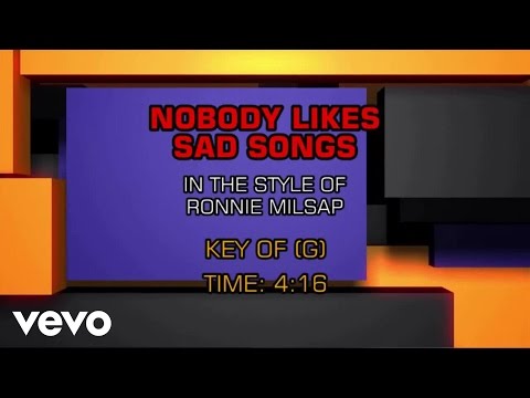 Ronnie Milsap - Nobody Likes Sad Songs (Karaoke) - UCQHthJbbEt6osR39NsST13g