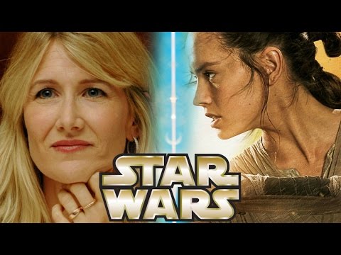 Laura Dern Cast in Star Wars Episode 8 - Rey's Mother and Other Theories - UCdIt7cmllmxBK1-rQdu87Gg