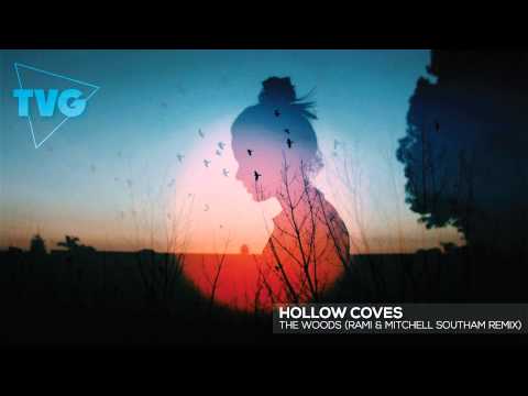 Hollow Coves - The Woods (Rami & Mitchell Southam Remix) - UCouV5on9oauLTYF-gYhziIQ