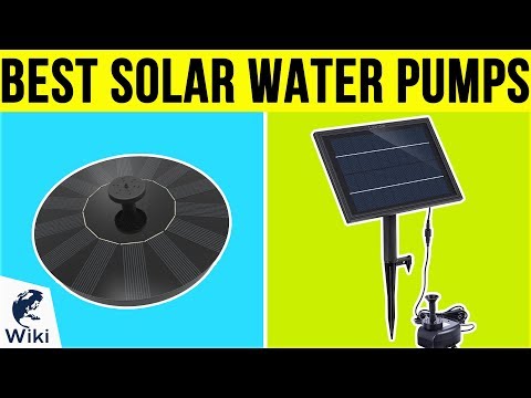 9 Best Solar Water Pumps 2019 - UCXAHpX2xDhmjqtA-ANgsGmw