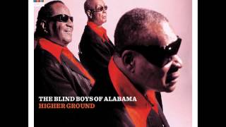 The blind boys of Alabama - Higher Ground