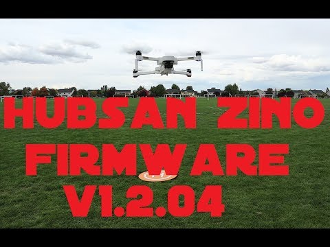 Hubsan Zino Firmware Update FC V1 2 04 - UCWaxtRwDzUMd2WmhOrCWRJQ