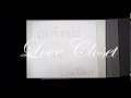 MV เพลง เวลาที่หาย - Love Closet by Keng