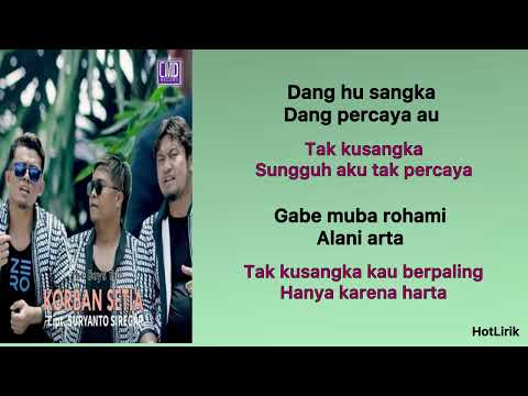 The Trio Boys - Korban Setia | Lirik Lagu Batak dan Artinya