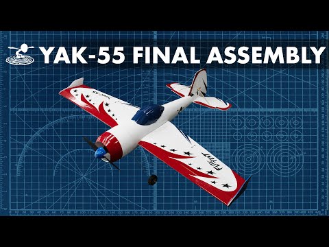 How to Build the FT Yak-55 Final Assembly //  BUILD - UCrTpude4ov3gWwSZQnByxLQ