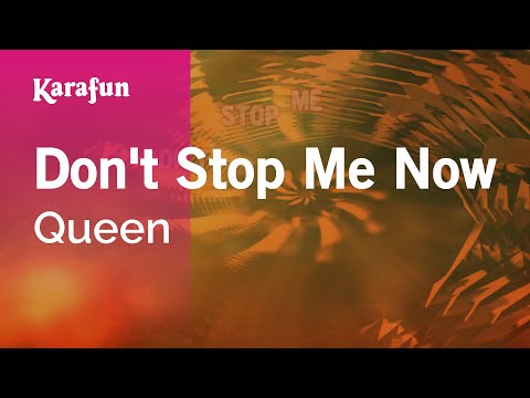 Karaoke Don't Stop Me Now - Queen * - UCbqcG1rdt9LMwOJN4PyGTKg