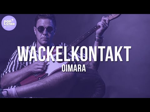 Oimara - Wackelkontakt (Lyric Video)