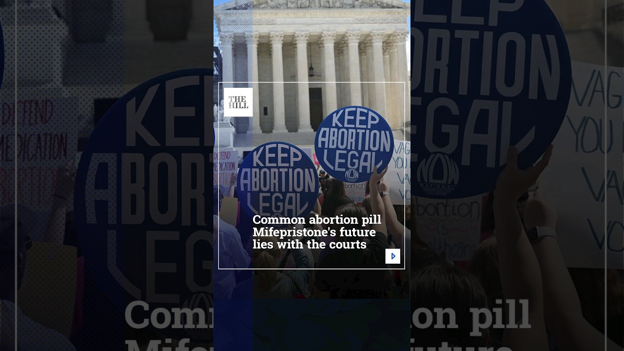Common Abortion Pill Mifepristone’s Future Lies With The Courts