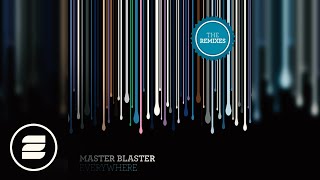 Master Blaster - Everywhere (Radio Mix)