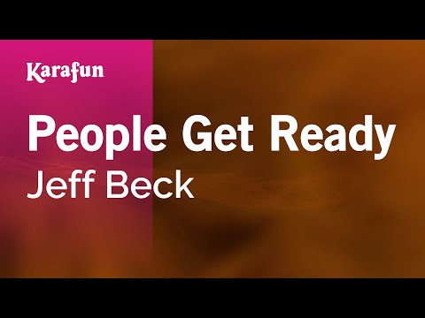 Karaoke People Get Ready - Jeff Beck * - UCbqcG1rdt9LMwOJN4PyGTKg