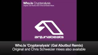 Who.Is - Cryptanalysis (Gal Abutbul Remix)