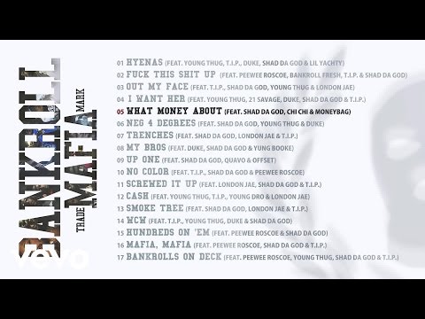 Bankroll Mafia - What Money About (Audio) - UCq2QQO2WR5wz2IfLwt3SYfw