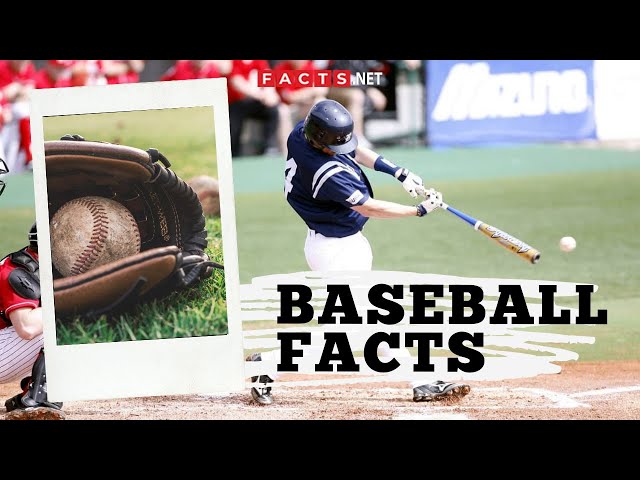 Baseball Facts You Didn’t Know