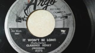 Clarence Henry - It Won't Be Long  '57   45 rpm