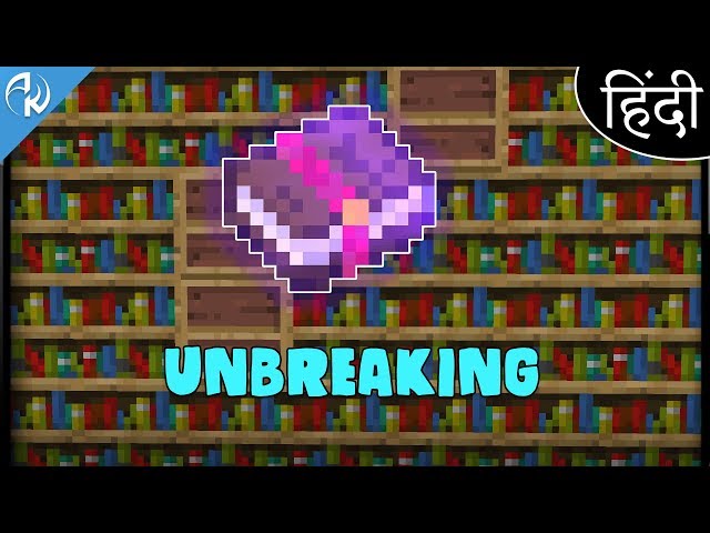 Unbreaking Minecraft Enchantment