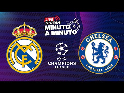 ⏱️ MINUTO A MINUTO | Real Madrid vs Chelsea FC | UCL