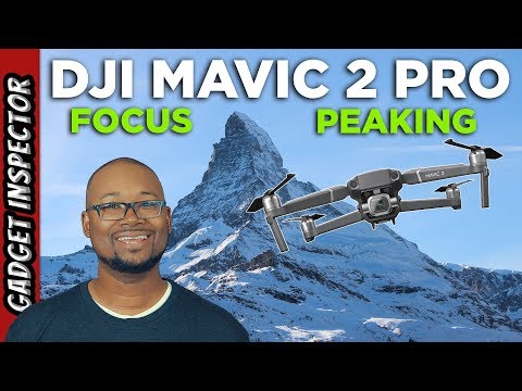 DJI Mavic 2 Pro Peak Focus Threshold | How to Get Perfect Focus Everytime - UCMFvn0Rcm5H7B2SGnt5biQw