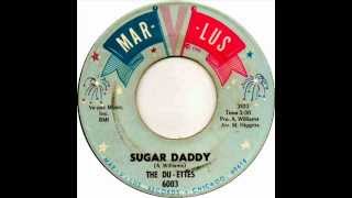 The Du - Ettes - Sugar Daddy