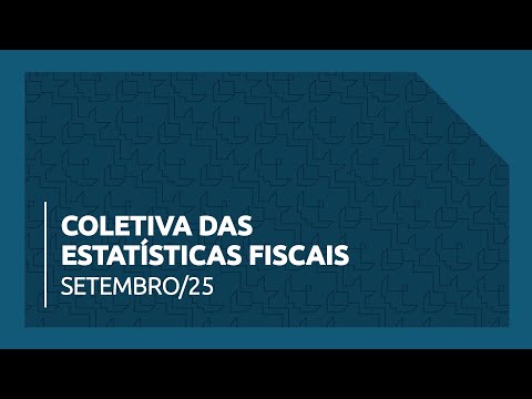 Coletiva das Estatísticas Fiscais - Setembro/2025