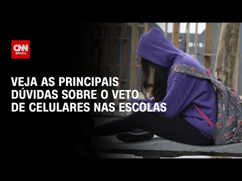 Veja as principais dúvidas sobre o veto de celulares nas escolas | LIVE CNN