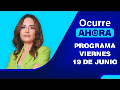 Ocurre Ahora 💻 EN VIVO 📲 - 22 DE JUNIO DEL 2026