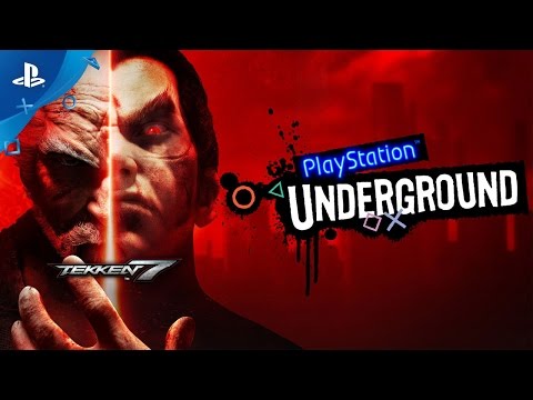 Tekken 7 Gameplay | PlayStation Underground - UC-2Y8dQb0S6DtpxNgAKoJKA