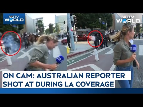 LA Riots | Australian Reporter Shot At While Covering Los Angeles Protests