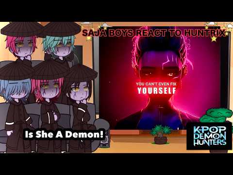 SAJA BOYS REACT TO HUNTRIX (KPDH) || Gacha Club Reacts