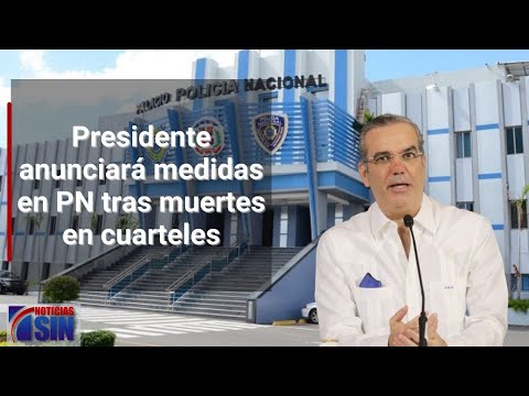 Esperan ministro de Interior y Policía anuncie nuevas medidas para evitar hechos similares