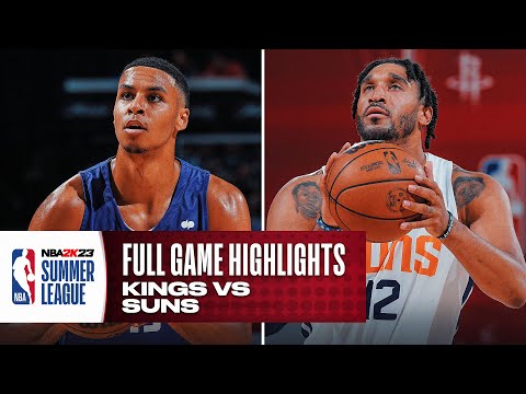 KINGS vs SUNS | NBA SUMMER LEAGUE | FULL GAME HIGHLIGHTS video clip 