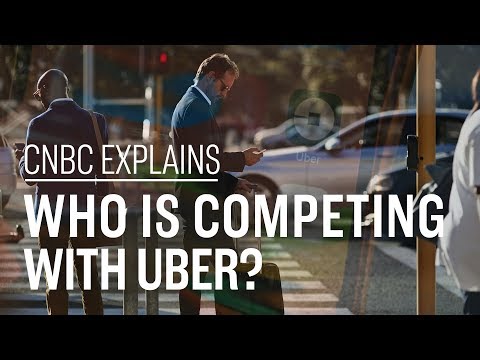 Who is competing with Uber? | CNBC Explains - UCo7a6riBFJ3tkeHjvkXPn1g