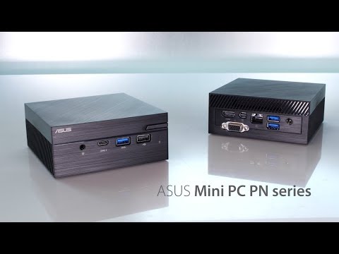 ASUS Mini PC PN series - Easy modification, maximum possibilities