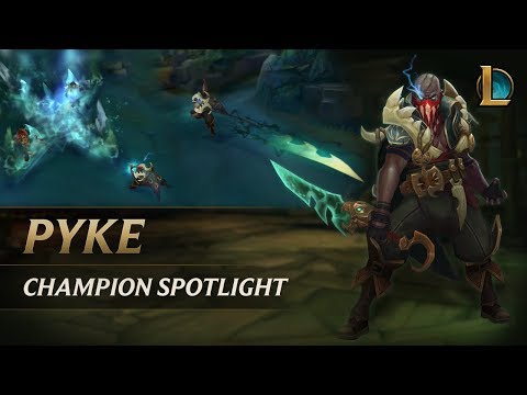 Pyke Champion Spotlight | Gameplay - League of Legends - UC2t5bjwHdUX4vM2g8TRDq5g