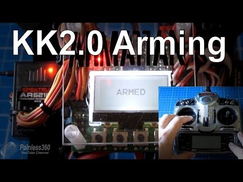 KK2.0 Arming overview - UCp1vASX-fg959vRc1xowqpw