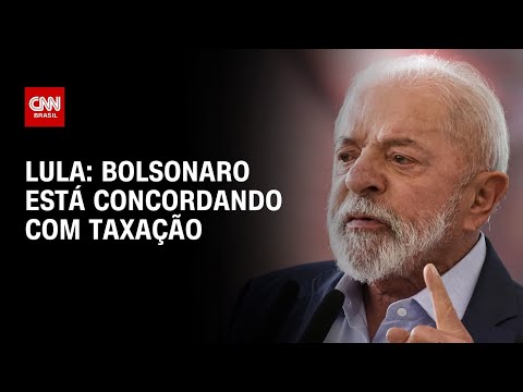 ​Lula diz que Bolsonaro esta concordando com a taxação de Trump | CNN NOVO DIA