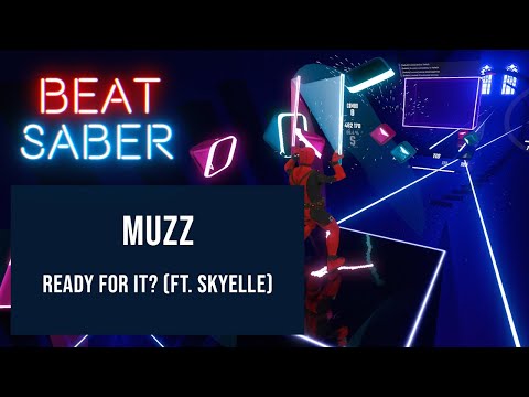 Click to view video Beat Saber - MUZZ - ...Ready for it? (ft. Skyelle) - Lots of Squats in the map