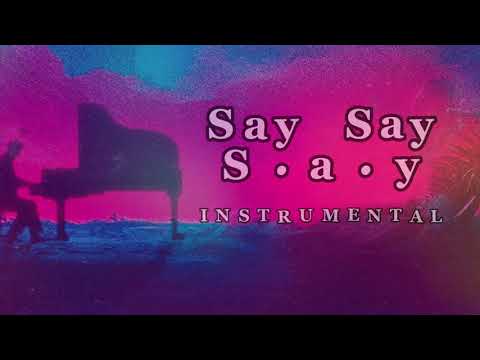 Kygo - Say Say Say (Instrumental) ft. Paul McCartney, Michael Jackson