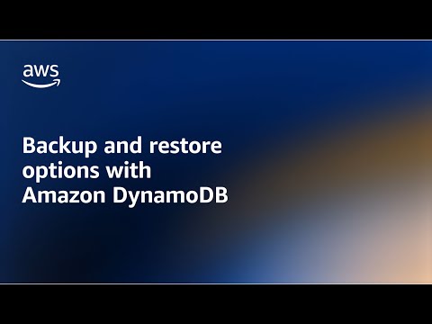 Backup-Restore - Amazon DynamoDB Nuggets | Amazon Web Services