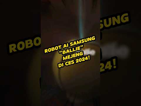 Robot AI Samsung Kembali di CES 2024