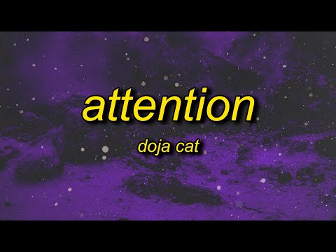 Doja Cat - Attention (Lyrics) | "look at me, look at me, you looking"