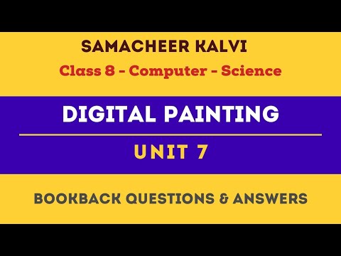 Digital Painting Book Back Questions Answers | Unit 7 | Class 8 | Computer Science | Samacheer Kalvi