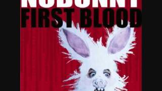 NOBUNNY - "Ain't it a Shame" - First Blood LP