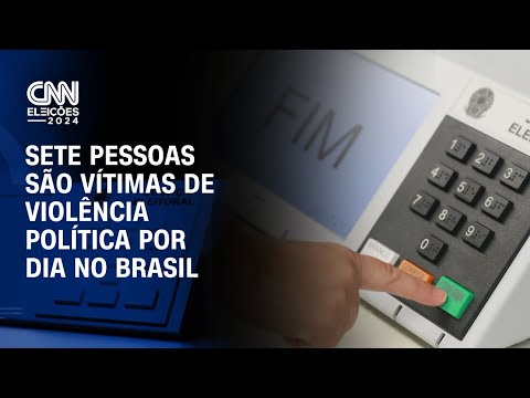 ​Sete pessoas são vítimas de violência política por dia no Brasil | CNN ARENA