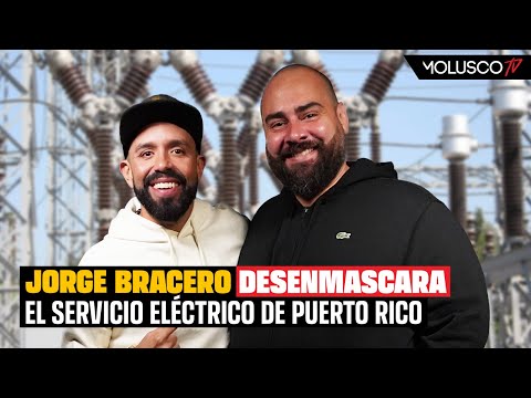 Jorge Bracero Desenmascara el servicio eléctrico de Puerto Rico, Luma y AEE.