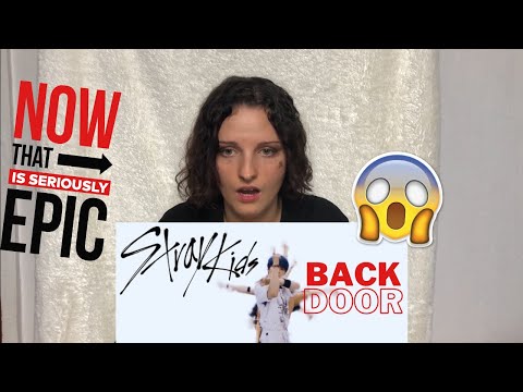 Vidéo Stray Kids "Back Door" MV REACTION                                                                                                                                                                                                                             