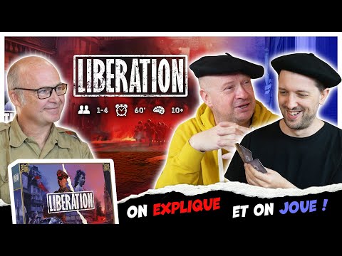Libération, on explique et on joue